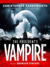 Cover image for The President's Vampire